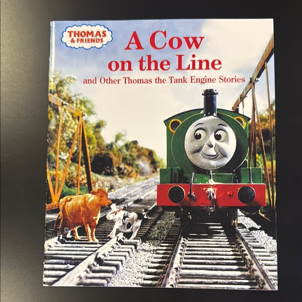 Thomas & Friends: A Cow in the Line and Other Thomas the Tank Engine Stories